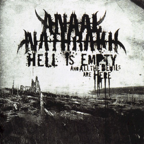 Anaal Nathrakh - Hell Is Empty, And All The Devils Are Here